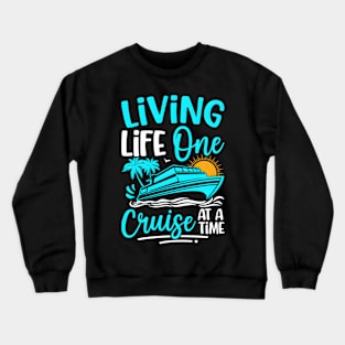 Cruise Trip Ship Summer Vacation Family Crewneck Sweatshirt